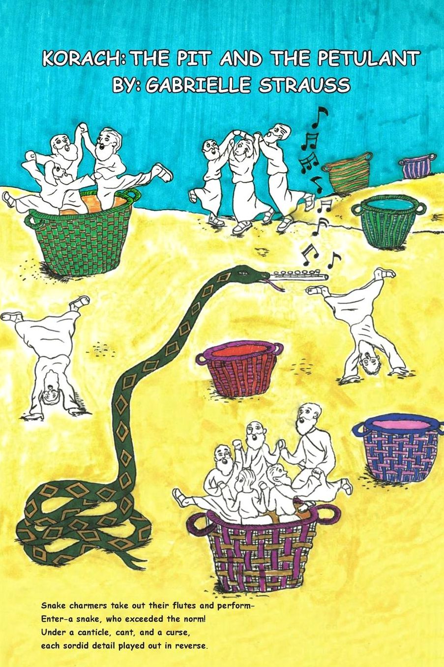 Korach: The Pit and the Petulant