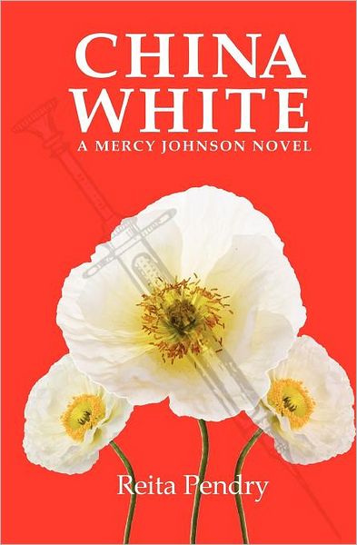 China White: A Mercy Johnson Novel