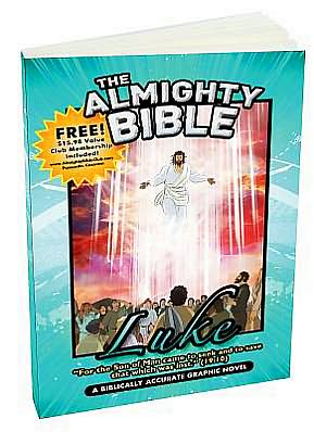 The Almighty Bible - Luke: A biblically accurate Graphic Novel