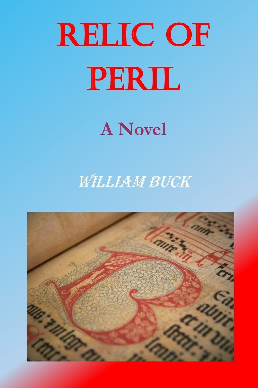 Relic of Peril: A Tale of Intrigue