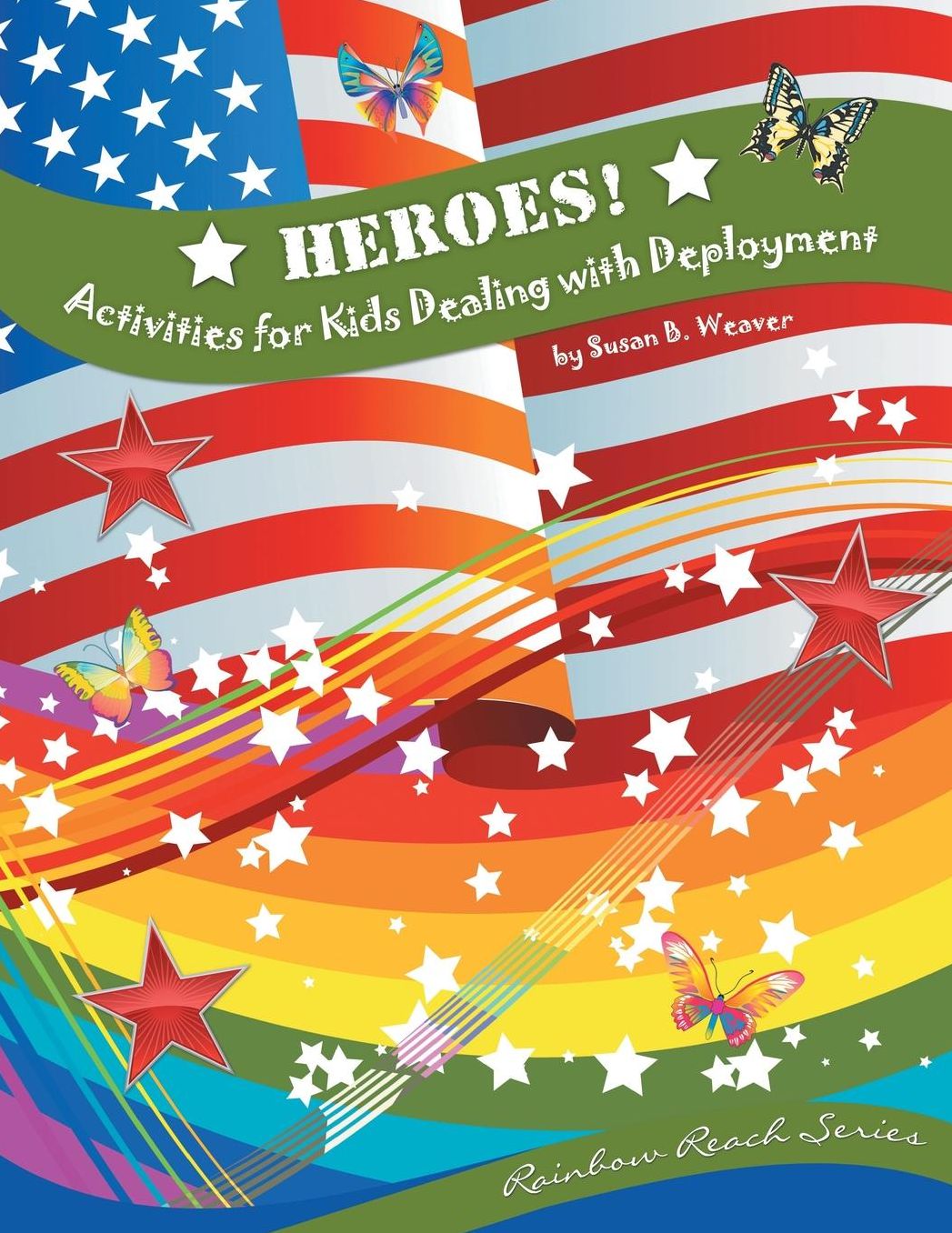 Heroes! Activities For Kids Dealing With Deployment