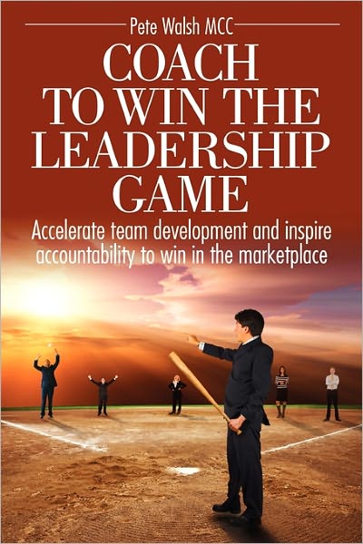 Coach To Win The Leadership Game