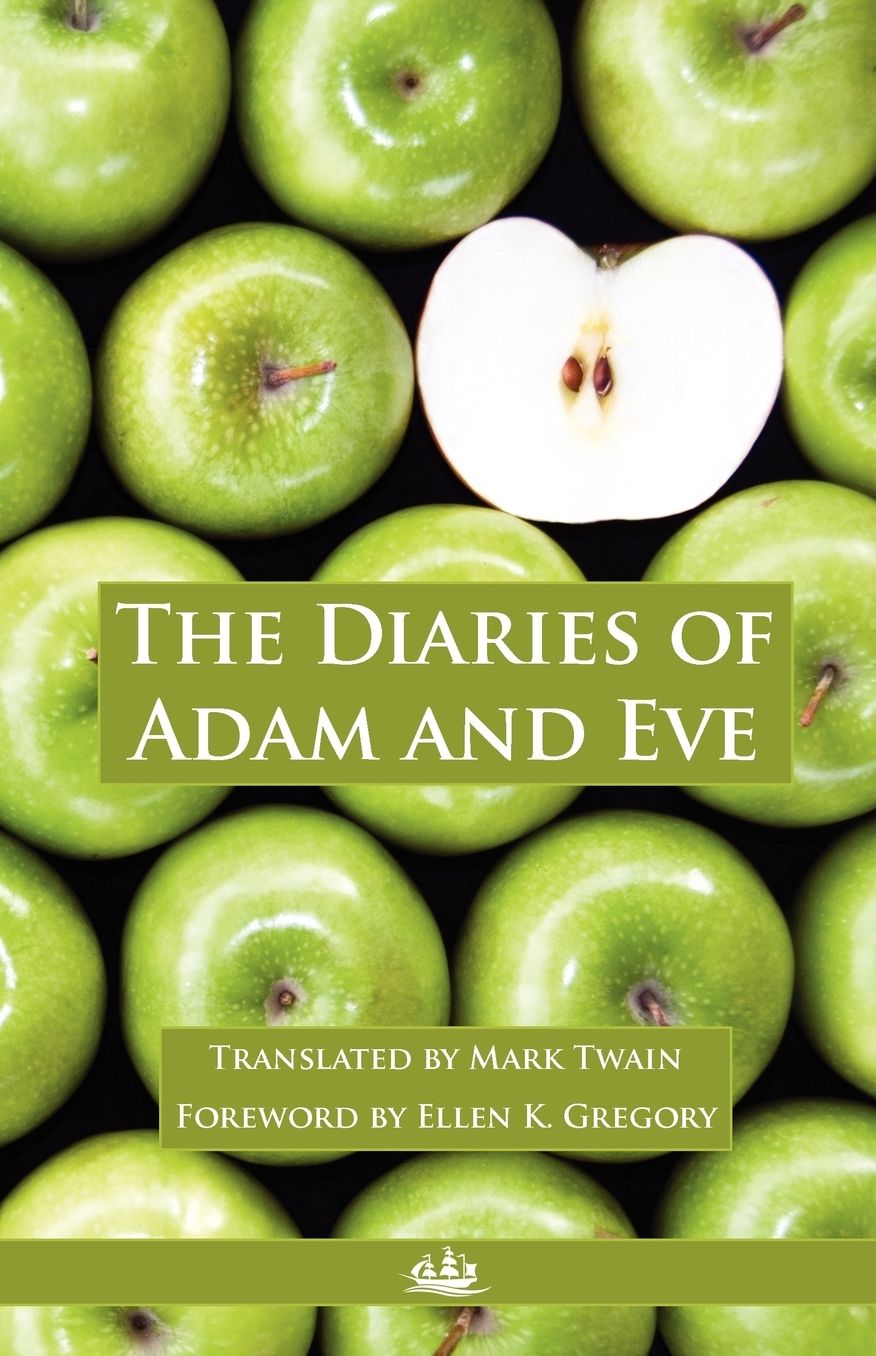 The Diaries Of Adam And Eve