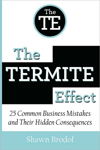 The Termite Effect