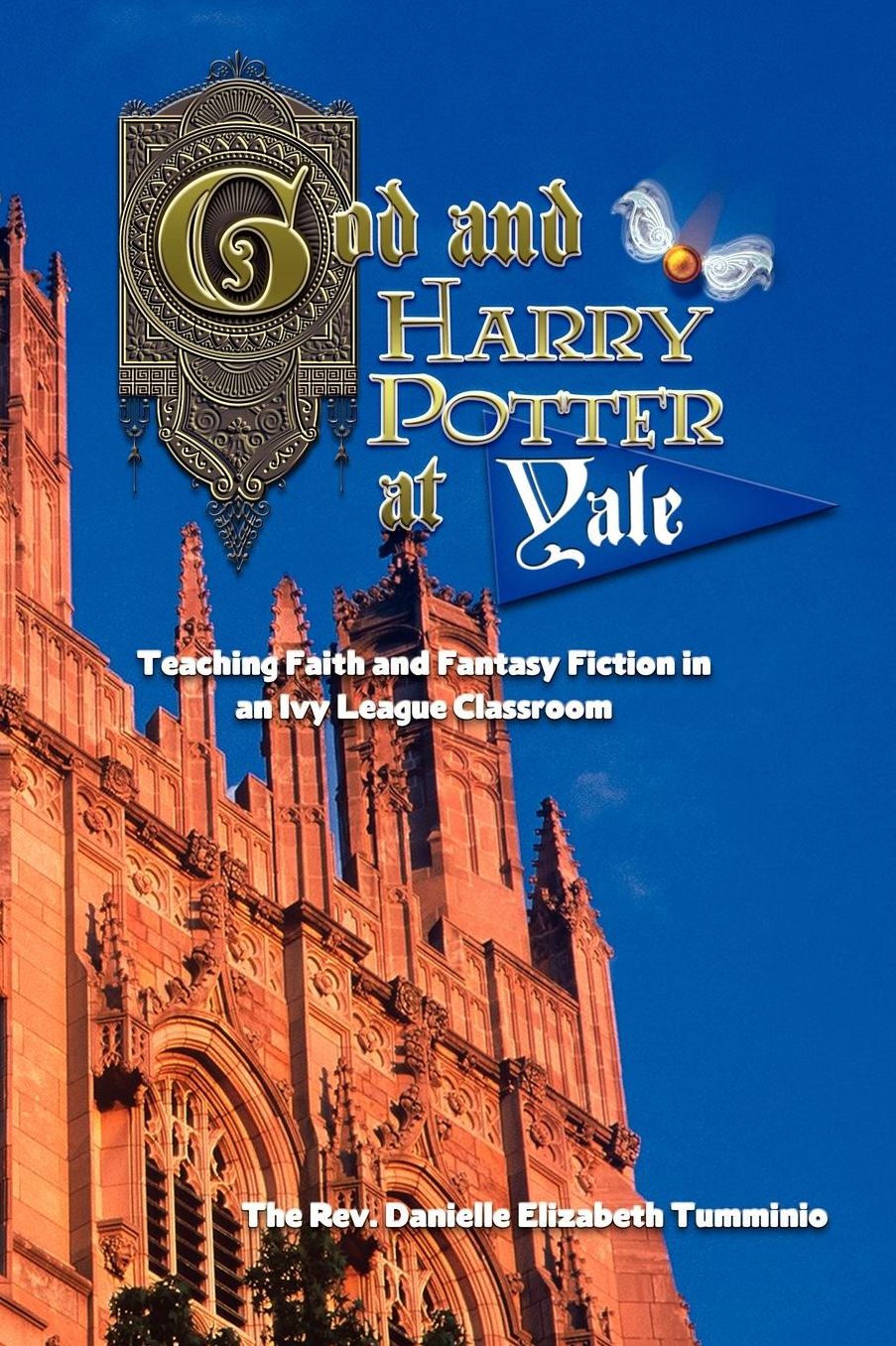 God And Harry Potter At Yale