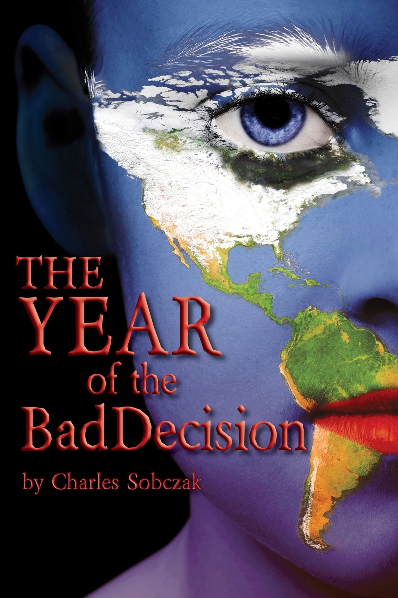The Year of the Bad Decision