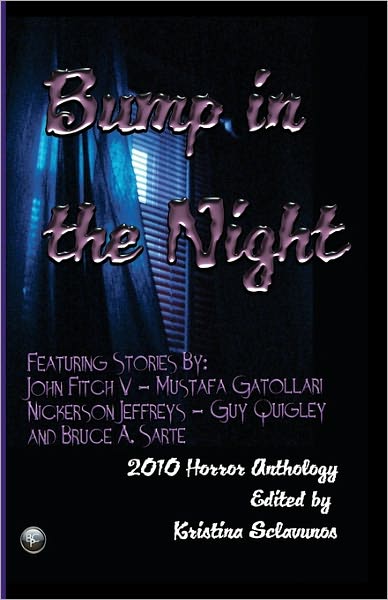 Bump in the Night: 2010 Horror Anthology