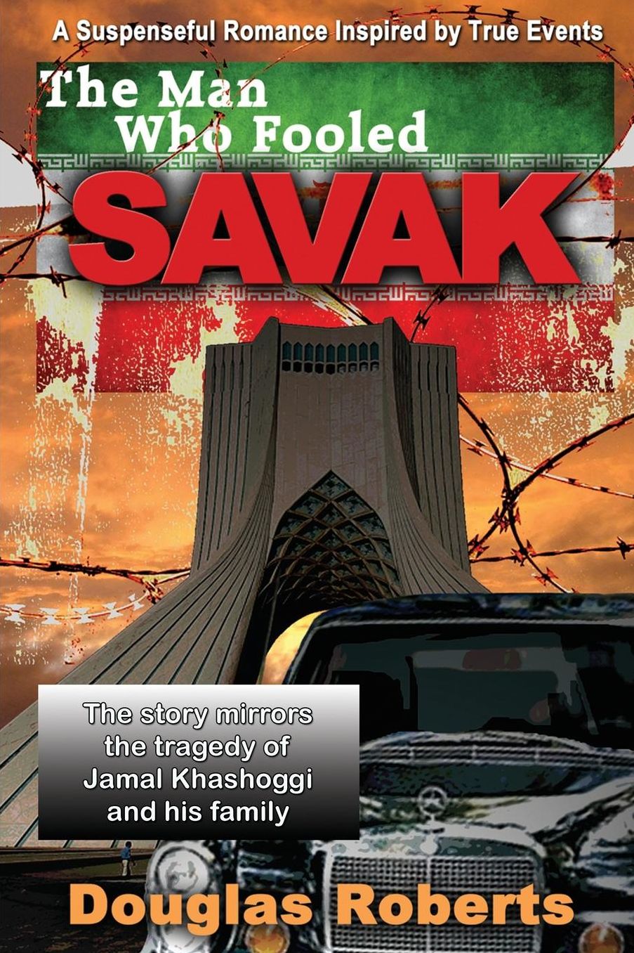 The Man Who Fooled SAVAK