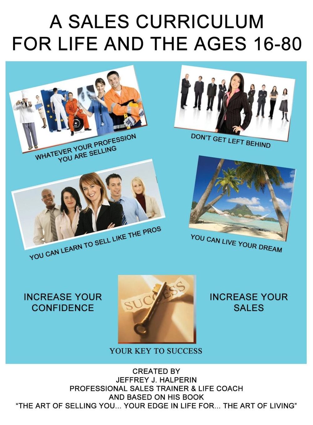 The Art of Selling You - A Sales Curriculum