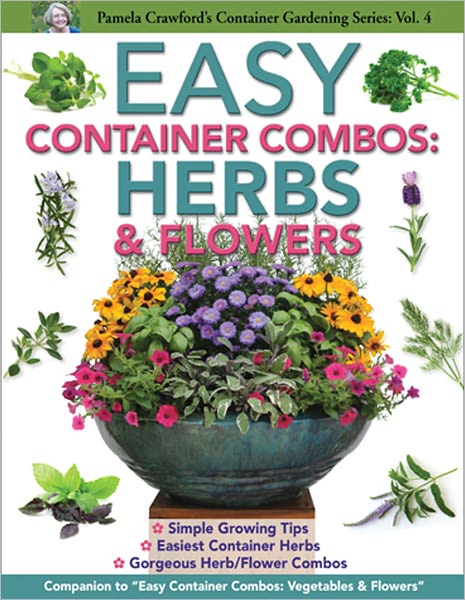 Easy Container Combos: Herbs & Flowers