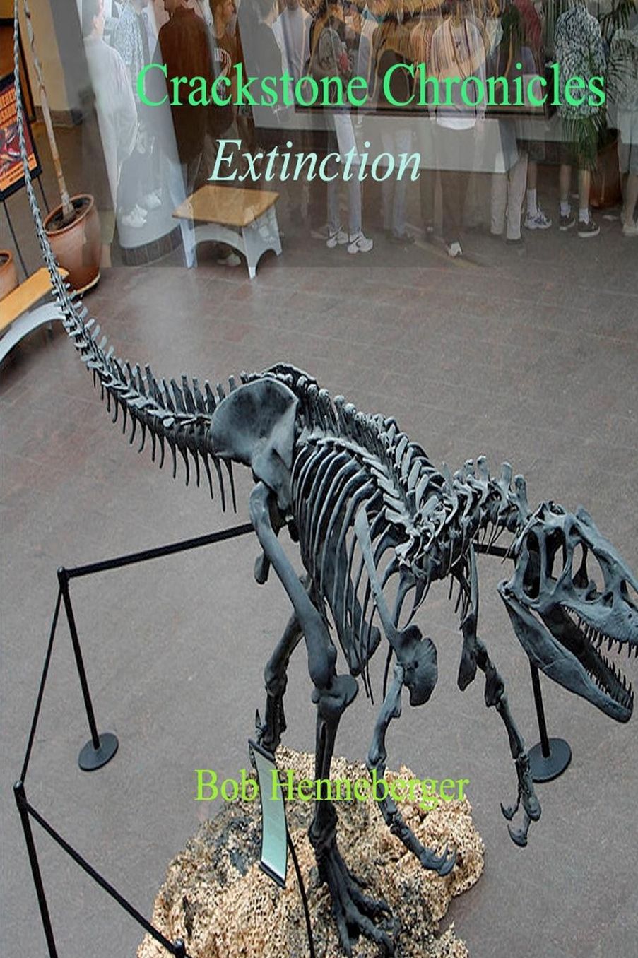 Crackstone Chronicles: Extinction