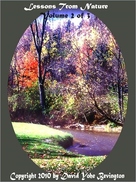 Lessons from Nature, Vol 2 of 3