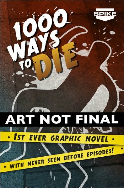 Spike TV's 1000 Ways to Die