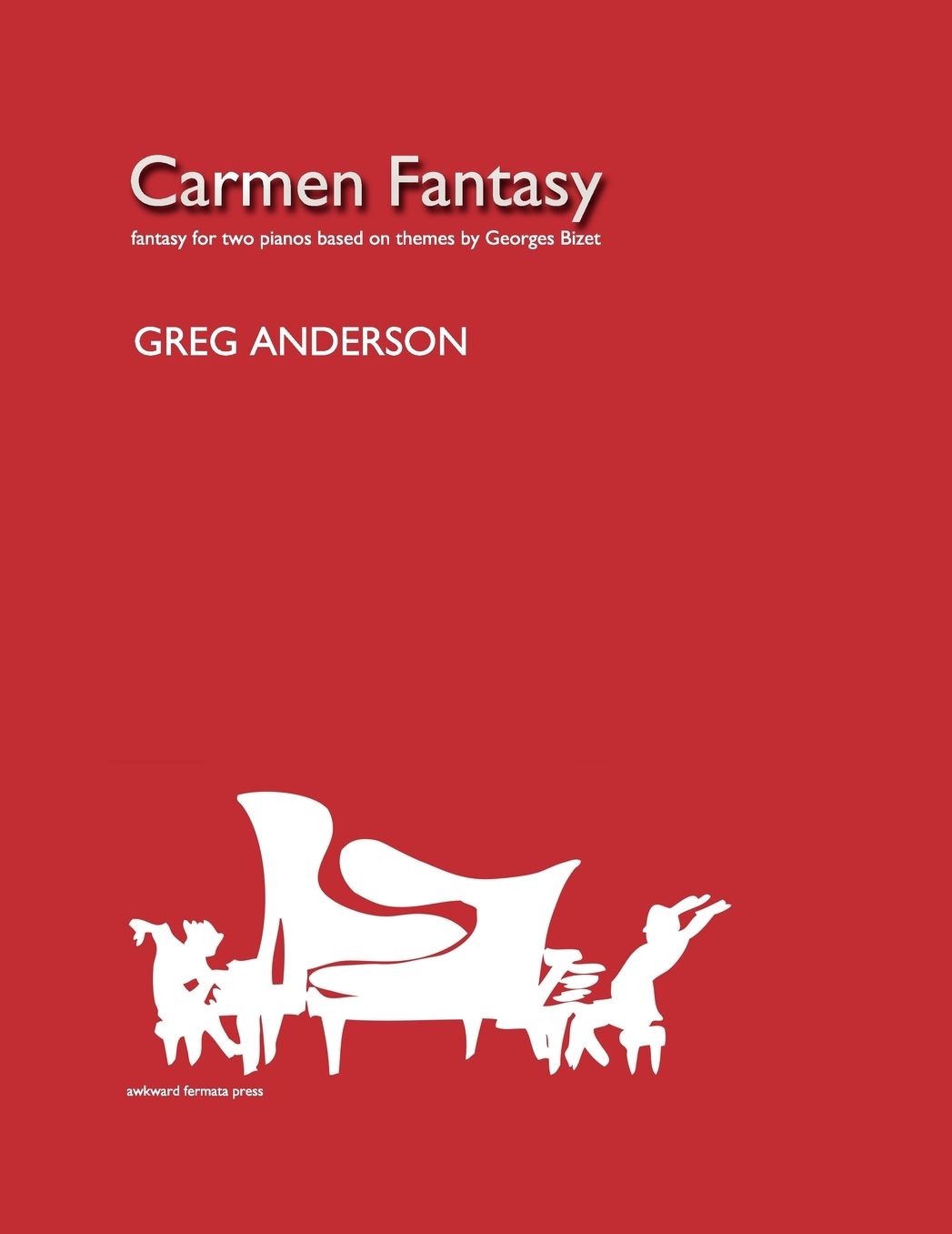Carmen Fantasy For Two Pianos