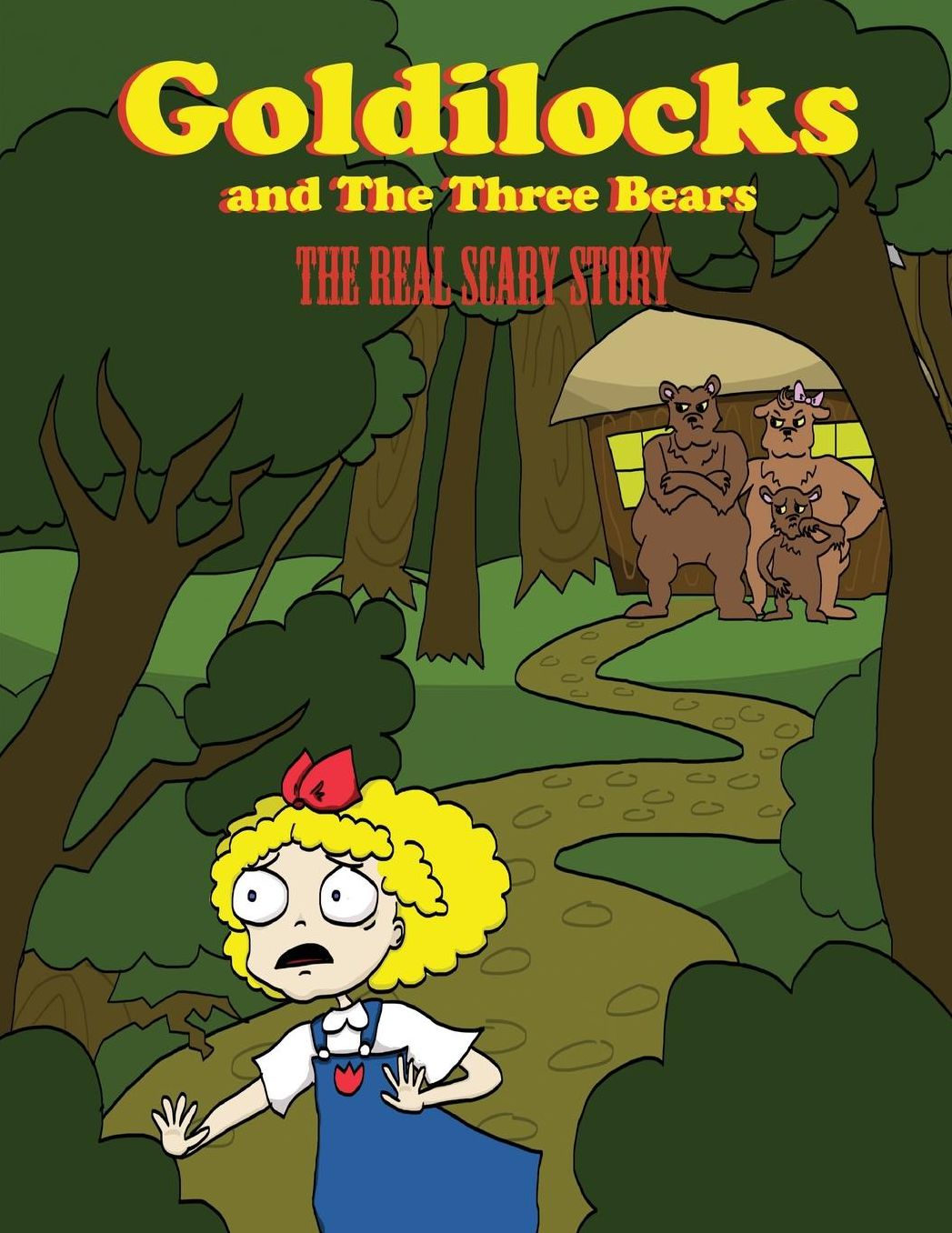Goldilocks and the Three Bears: The Real Scary Story