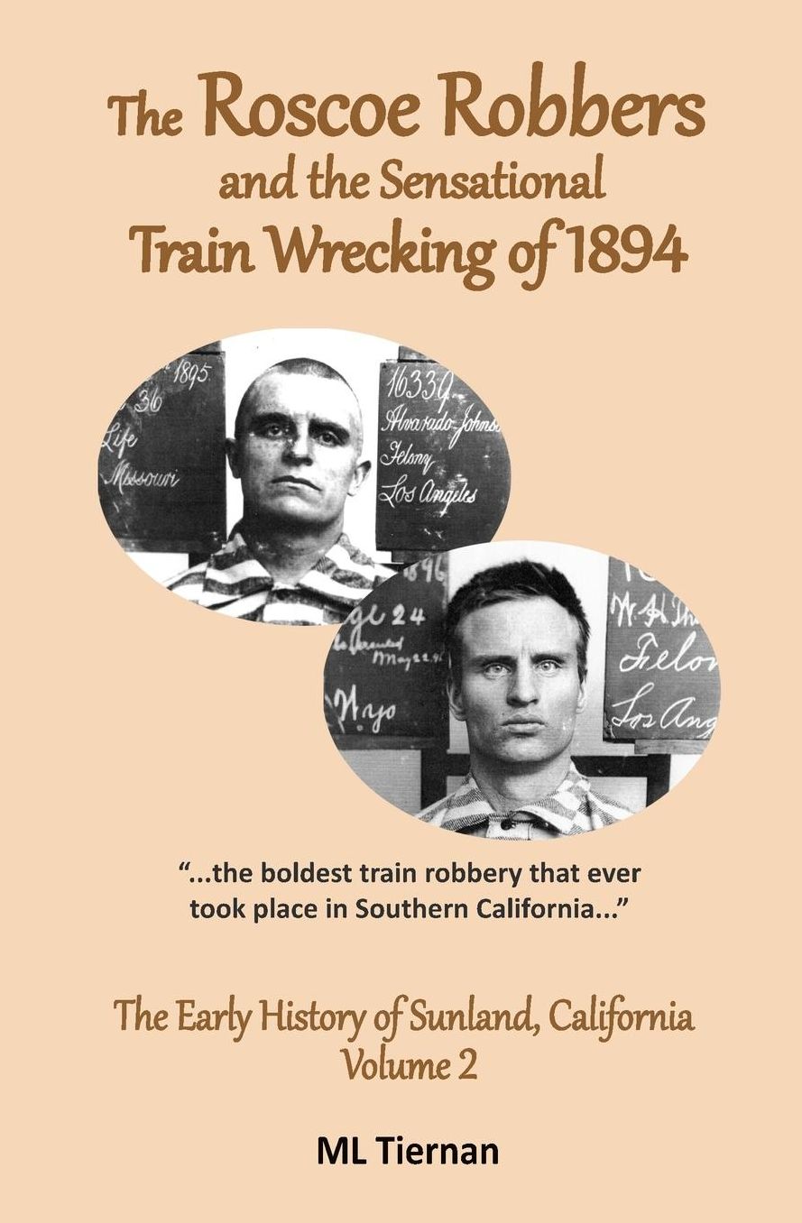The Roscoe Robbers and the Sensational Train Wrecking Of 1894