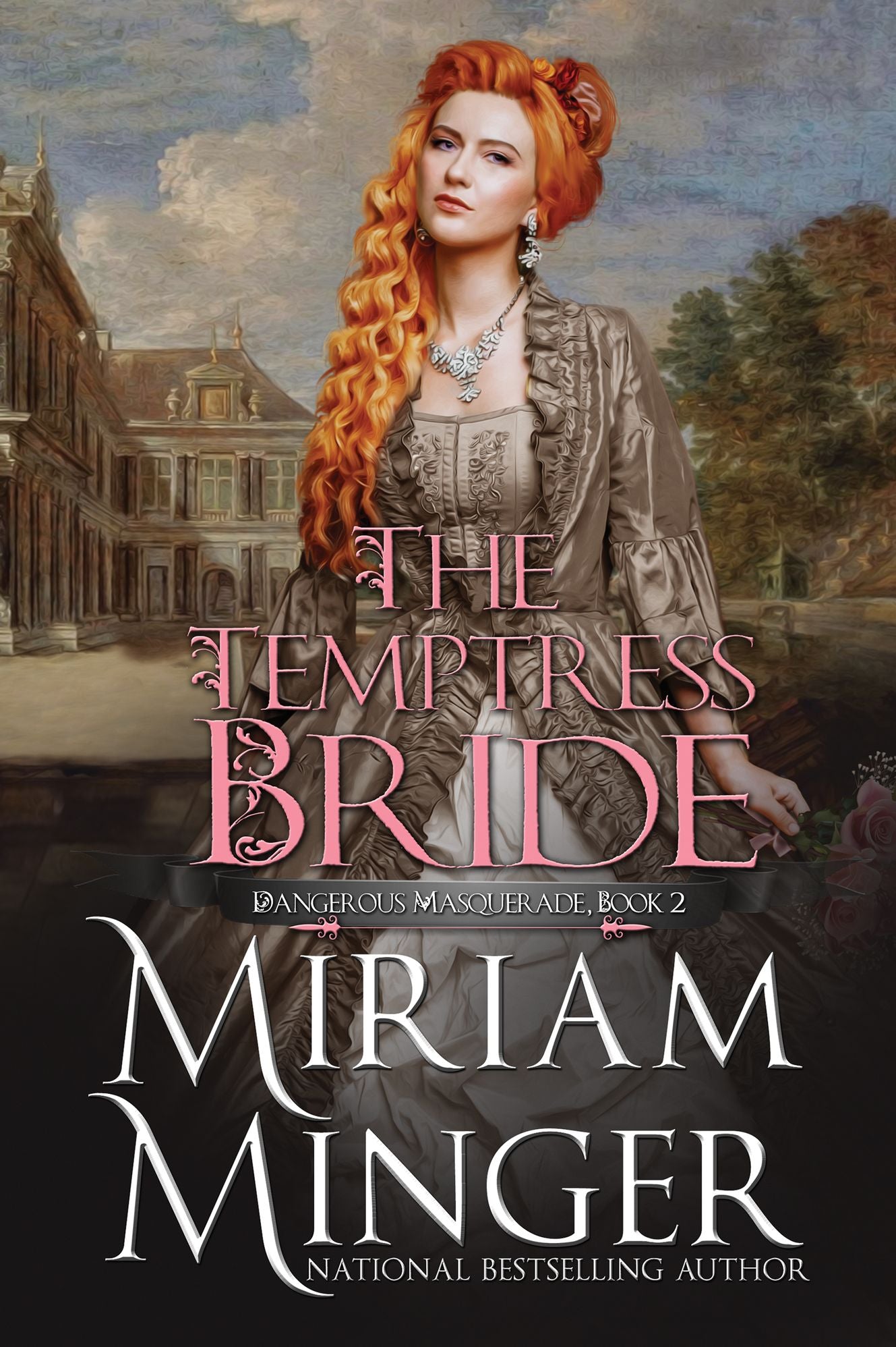 The Temptress Bride (Dangerous Masquerade, Book 2)
