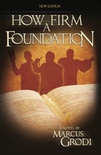 How Firm a Foundation v4 Paperback
