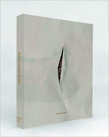 Design Behind Desire: The Sensuous Textures of Wanting