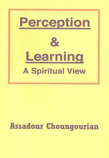 Perception & Learning: A Spiritual View