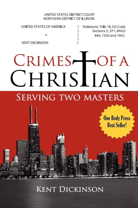 Crimes of a Christian: Serving Two Masters