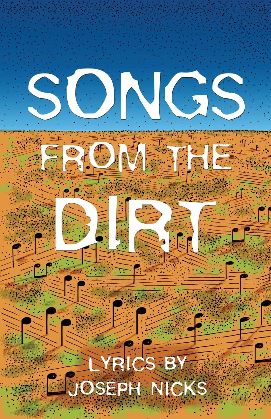 Songs From The Dirt