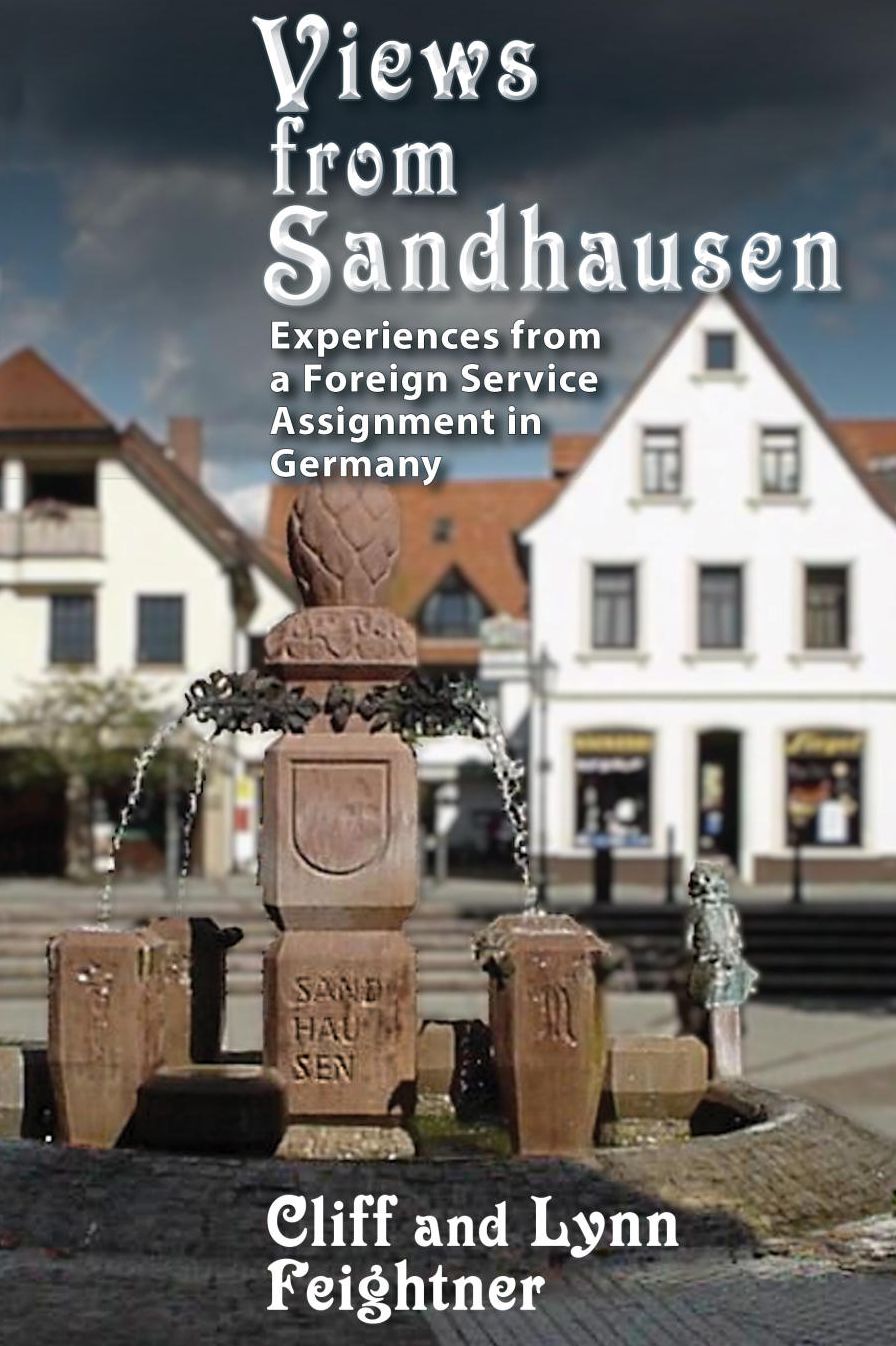Views from Sandhausen: Experiences from a Foreign Service Assignment