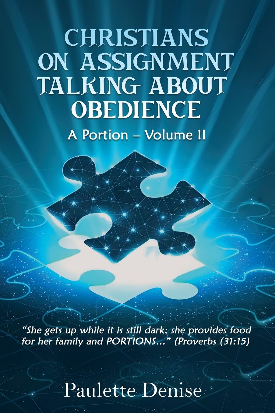 Christians On Assignment - Talking About Obedience