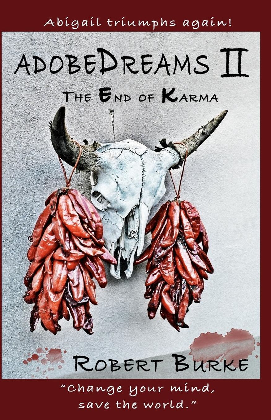 AdobeDreams II: The End of Karma