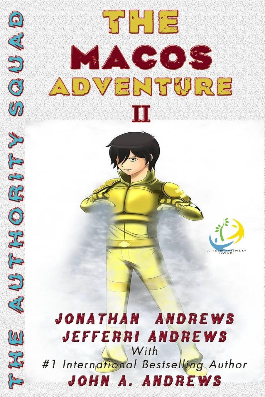 The Macos Adventure II ... The Authority Squad