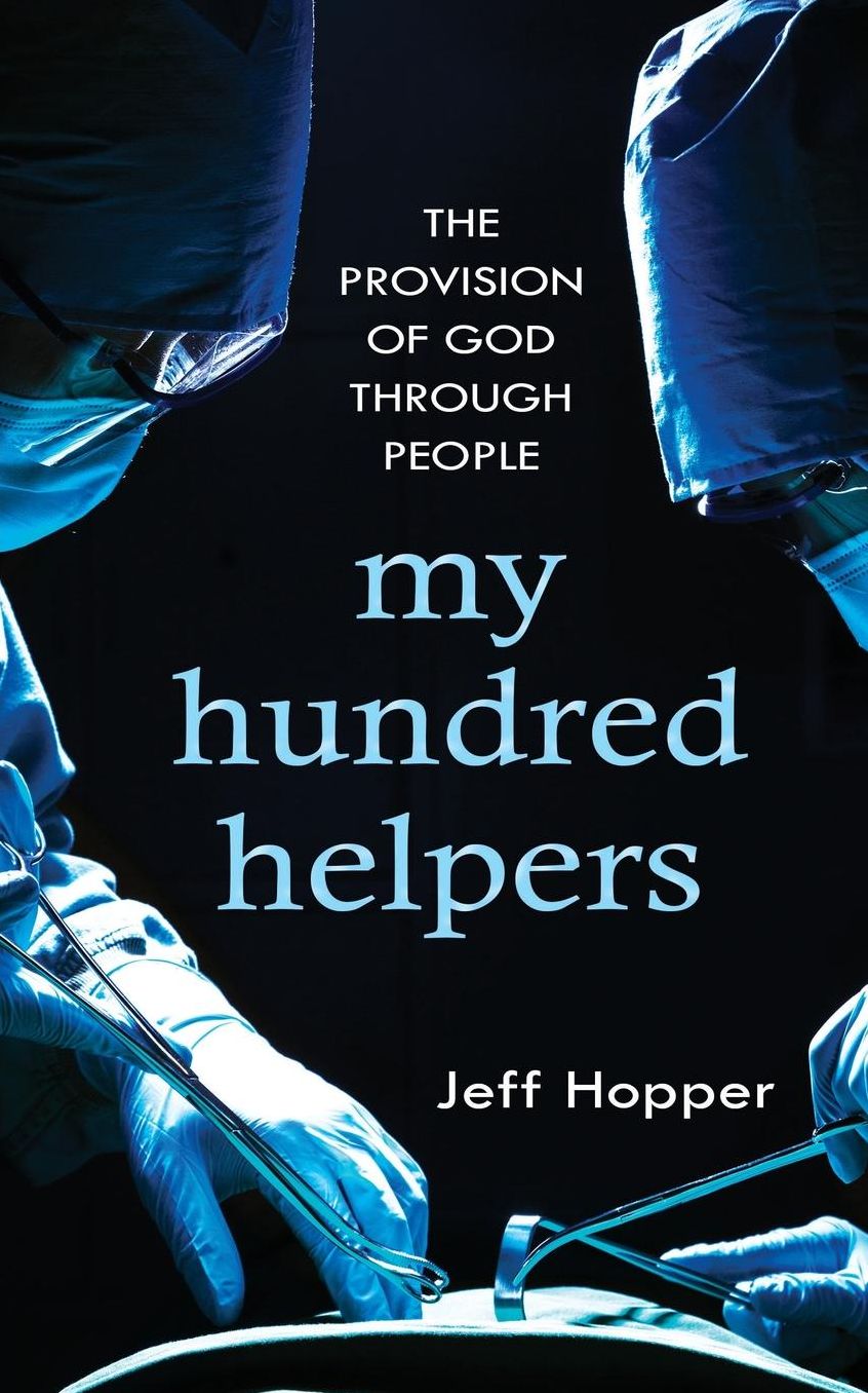 My Hundred Helpers: The Provision of God through People