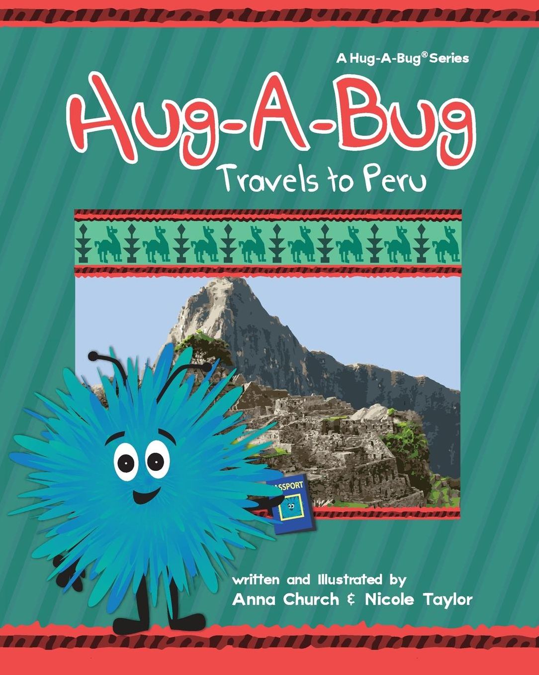 Hug-A-Bug Travels to Peru