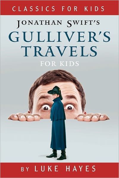 Gulliver's Travels For Kids