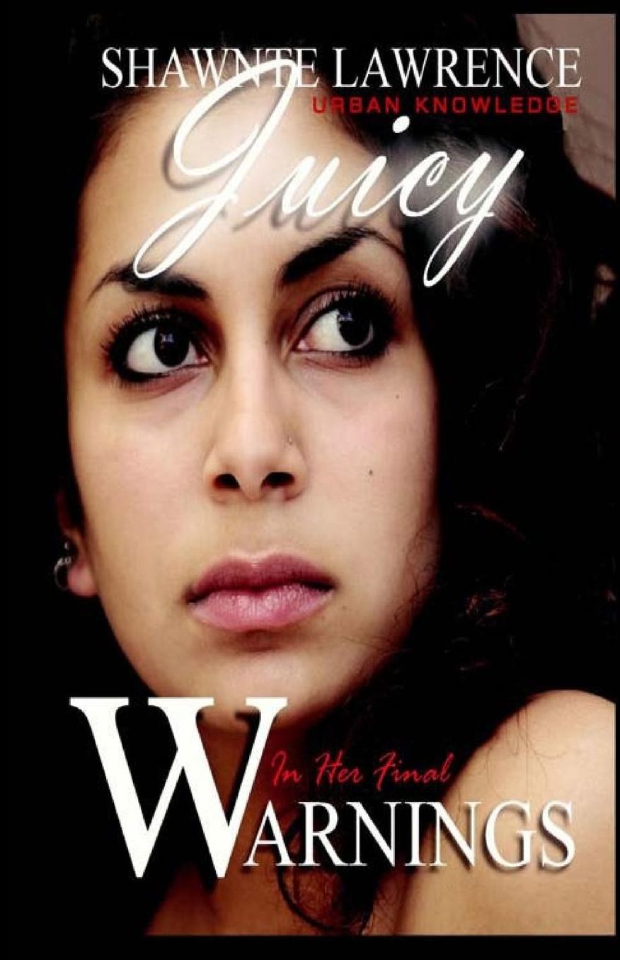 Juicy In Her Final Warnings