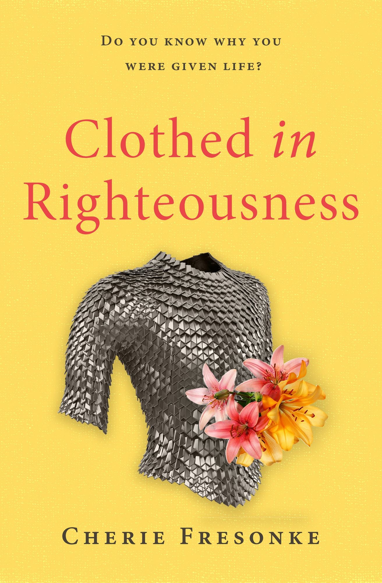 Clothed in Righteousness: Adorned in the Fine Linen and Breastplate of Righteousness