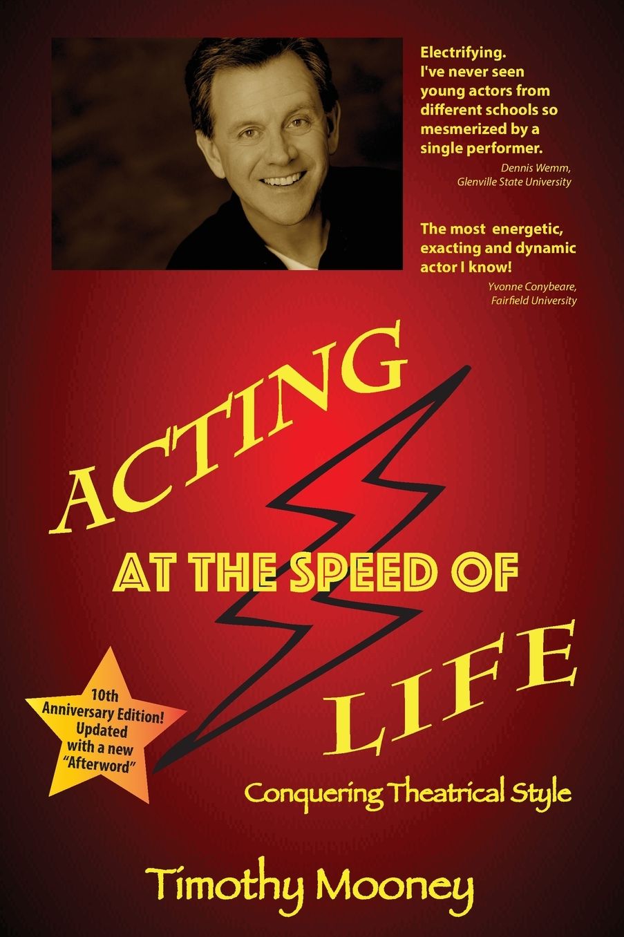 Acting At The Speed Of Life