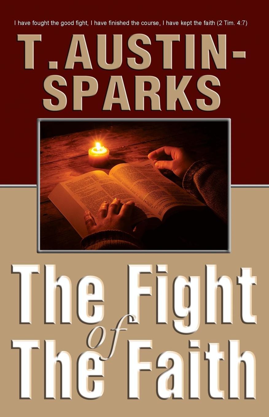 The Fight of the Faith