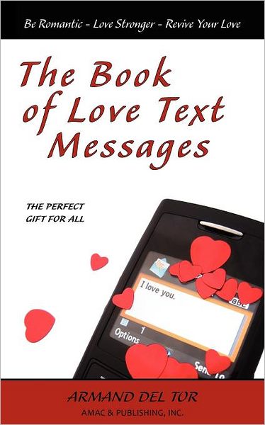 The Book Of Love Text Messages