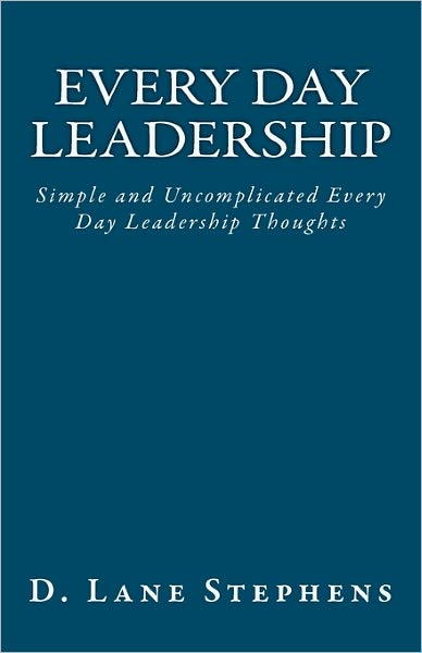 Every Day Leadership