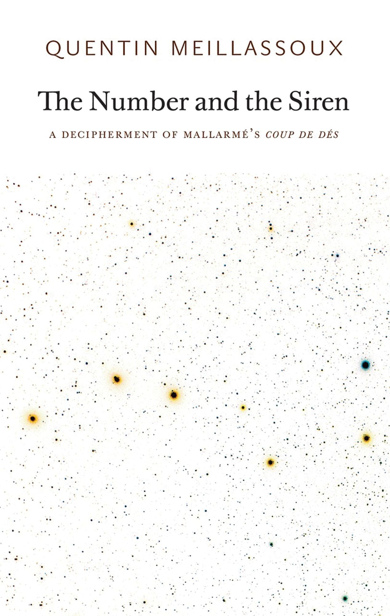 The Number and the Siren: A Decipherment of un Coup de Dés
