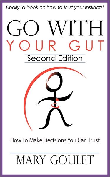 Go With Your Gut