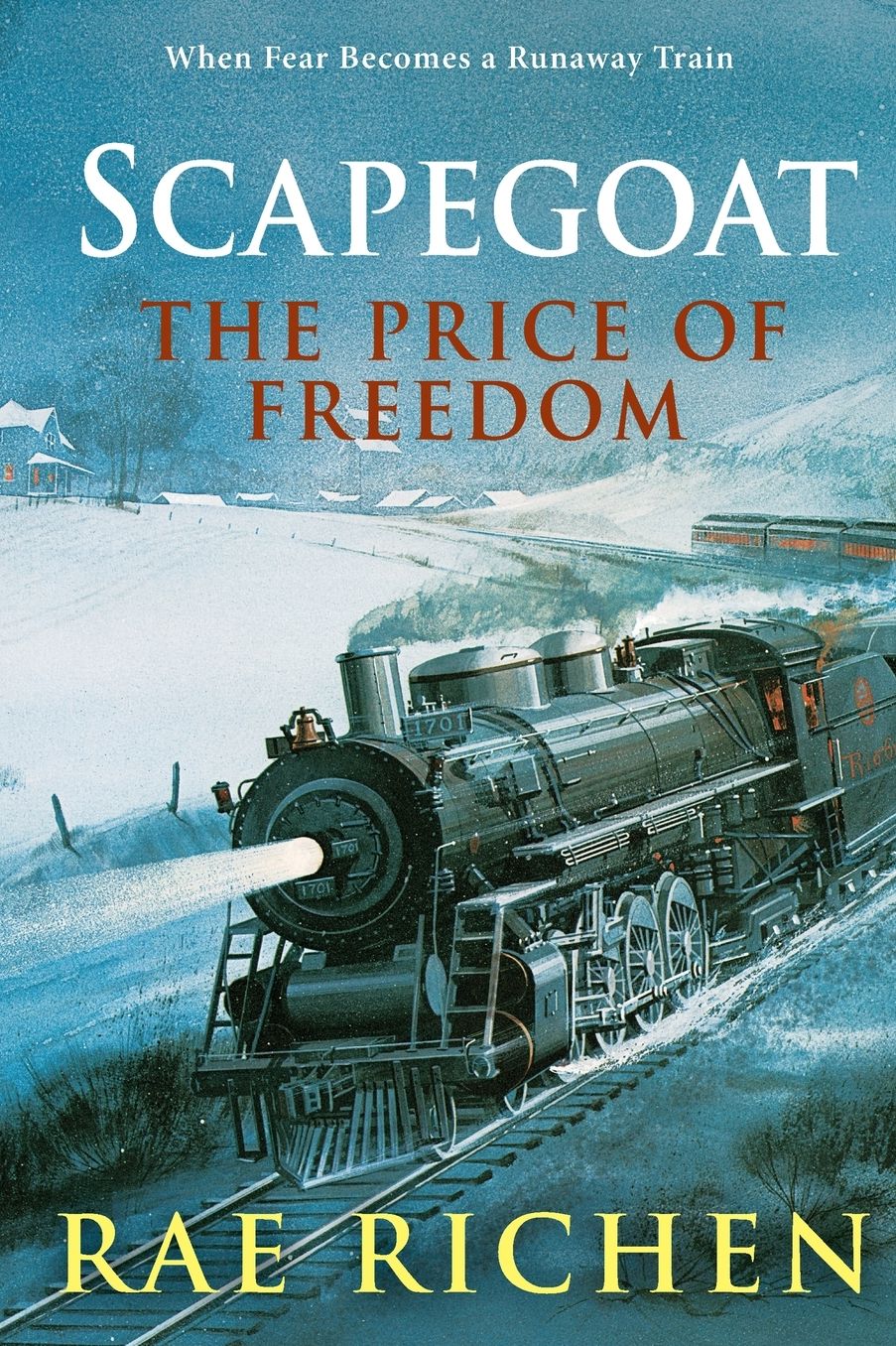 Scapegoat: The Price of Freedom: Book One