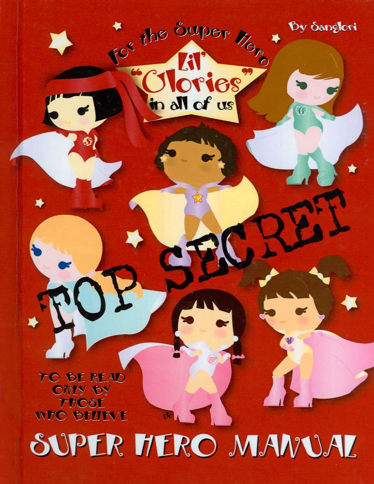 Lil' Glories Super Hero Manual