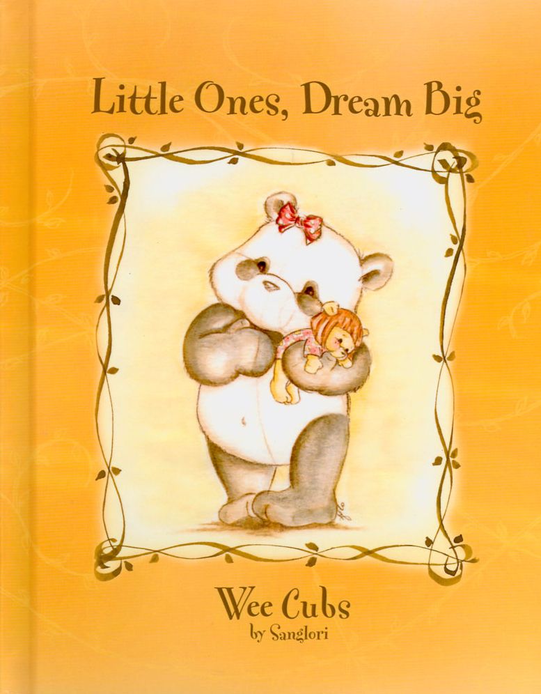 Wee Cubs: Little Ones, Dream Big