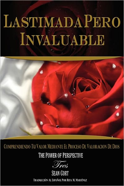 Lastimada Pero Invaluable