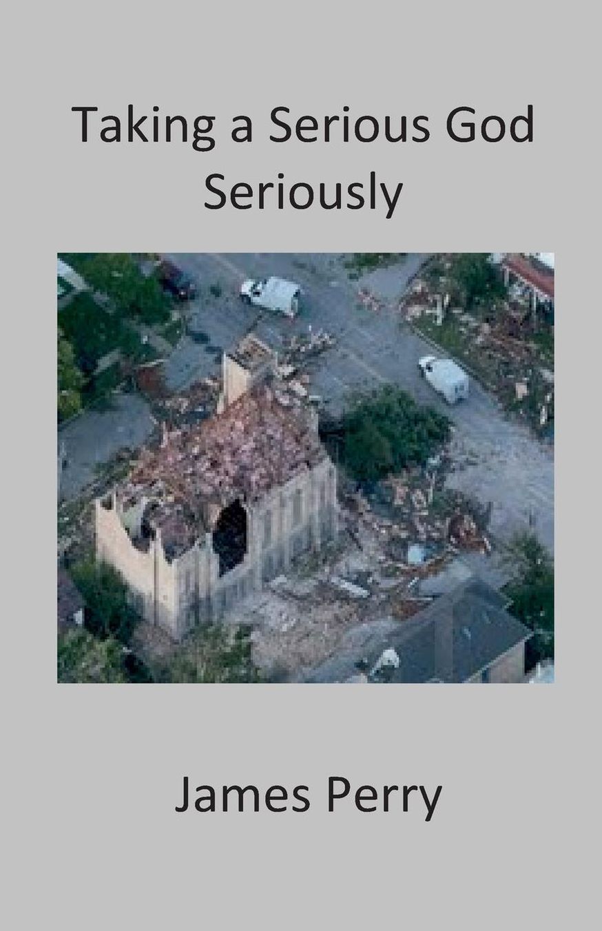 Taking a Serious God Seriously