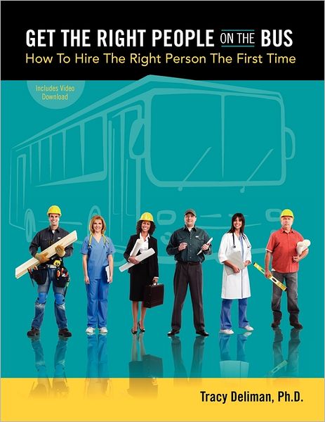 Get The Right People On The Bus