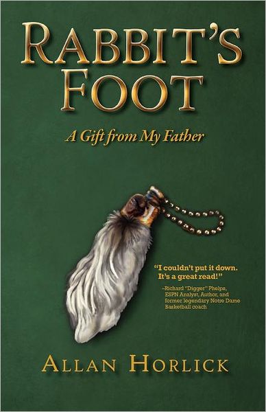 Rabbit's Foot, a Gift from My Father
