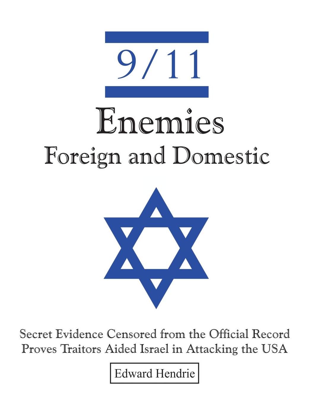 9/11-Enemies Foreign And Domestic