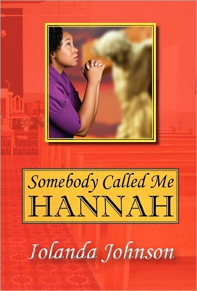 Somebody Called Me Hannah